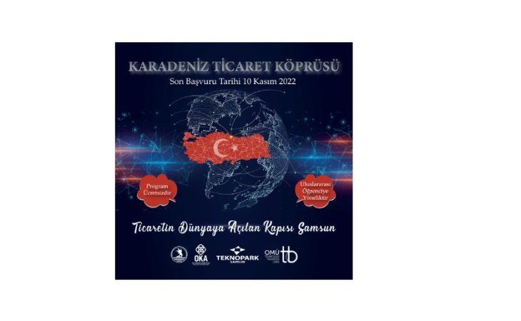 Karadeniz Ticaret Köprüsü Başvuruları Uzatıldı